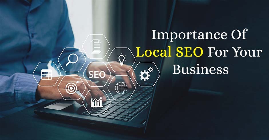 Importance of Local SEO for Your Business